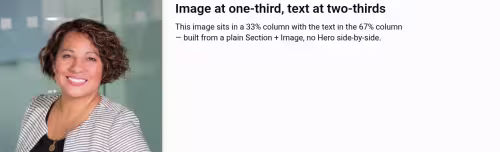 A page section split 33/67: a portrait image fills the left third, a heading and paragraph fill the right two-thirds.